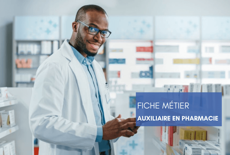 Fiche métier - Auxiliaire en pharmacie