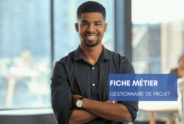Fiche métier - Gestionnaire de projet