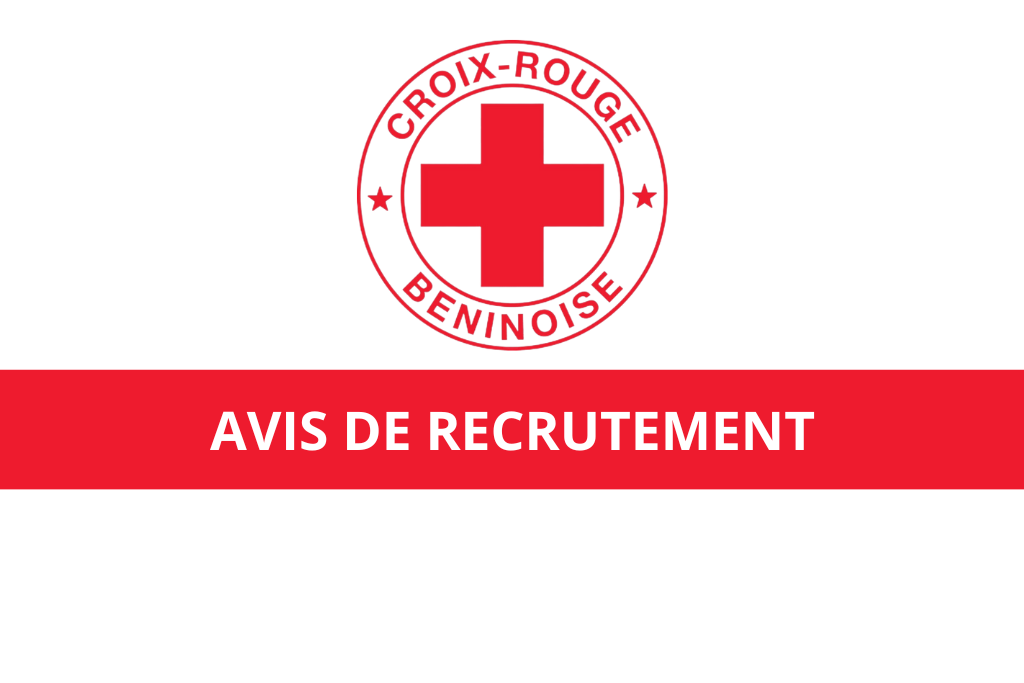 La Croix-Rouge Béninoise recrute Neuf (09) Facilitateurs (H/F)