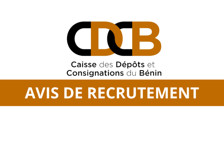 CDC Bénin recrute Un (01) Analyste Financier Sénior, spécialiste en gestion d’actifs / portefeuille immobilier (H/F)