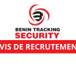 Recrutement Benin Tracking Security