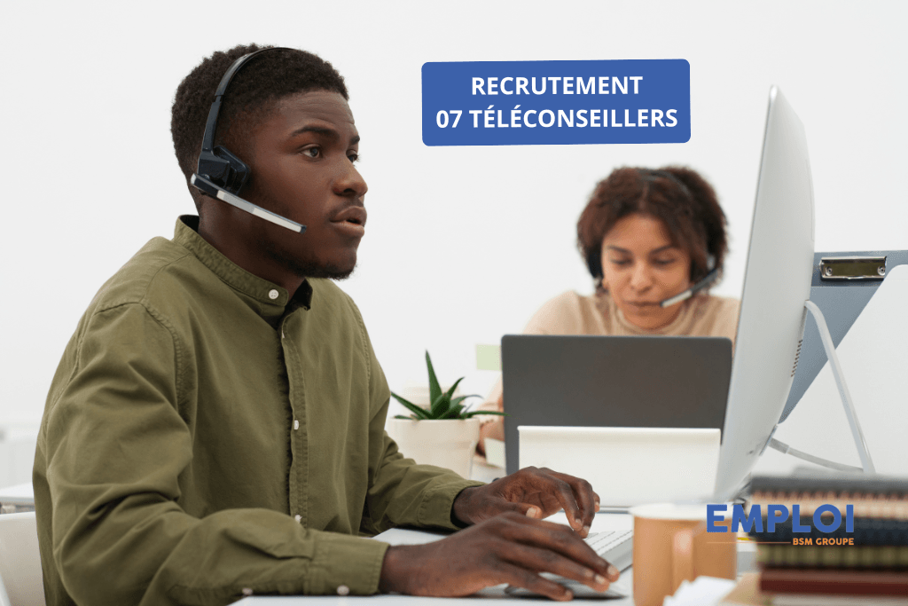Offre d'emploi - Sept (07) Téléconseillers