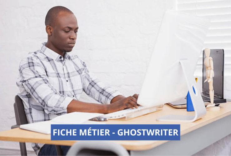 Fiche métier - Ghostwriter