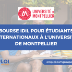 Appel à candidatures – Bourses IDIL pour étudiants internationaux à l’Université de Montpellier (France)