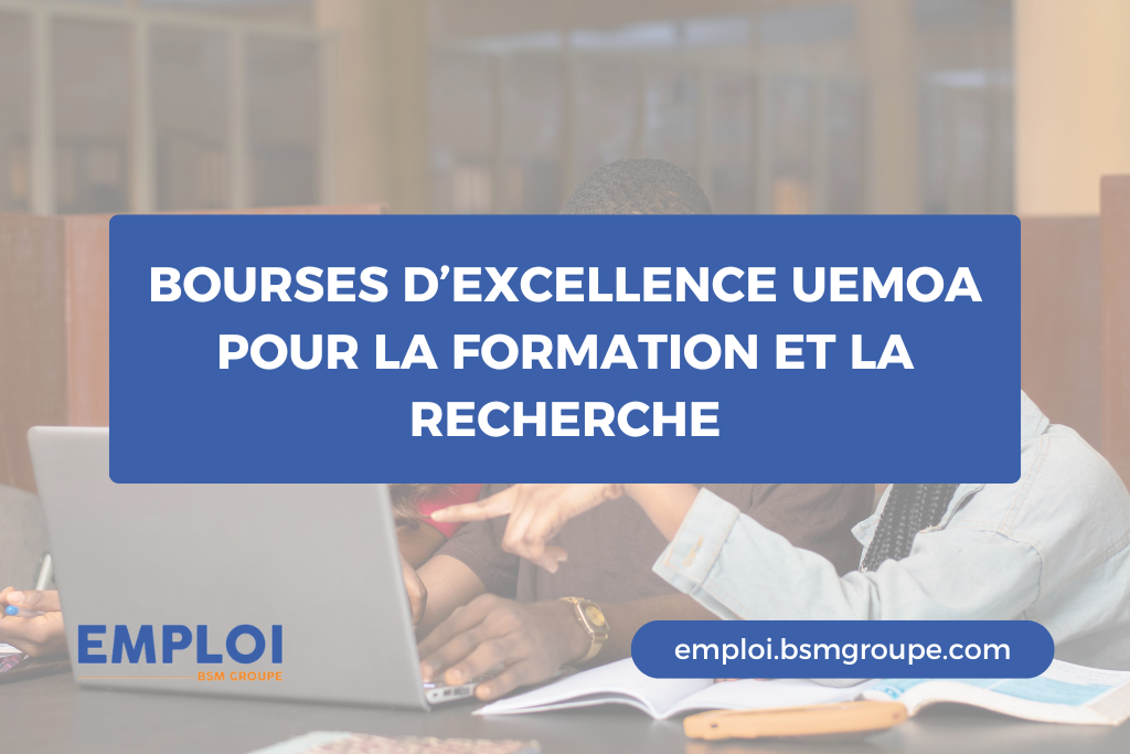 Étudiants ouest-africains : Postulez aux bourses UEMOA 2025 (Licence à Doctorat)