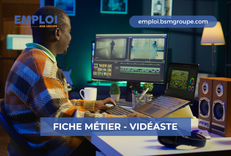 Vidéaste : fiche métier, missions, compétences et perspectives