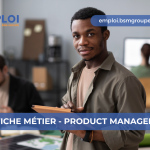 Devenir Product Manager : compétences, missions et évolutions possibles
